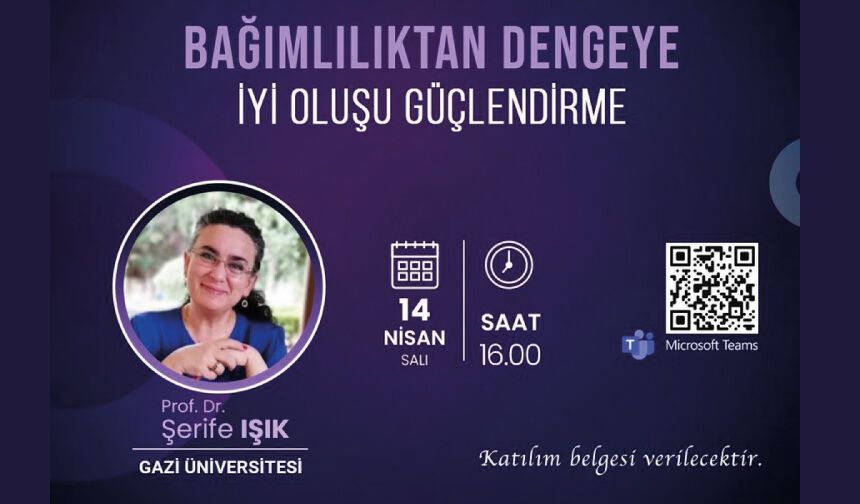 Bağımlılıktan Dengeye: İyi Oluşu Güçlendirme