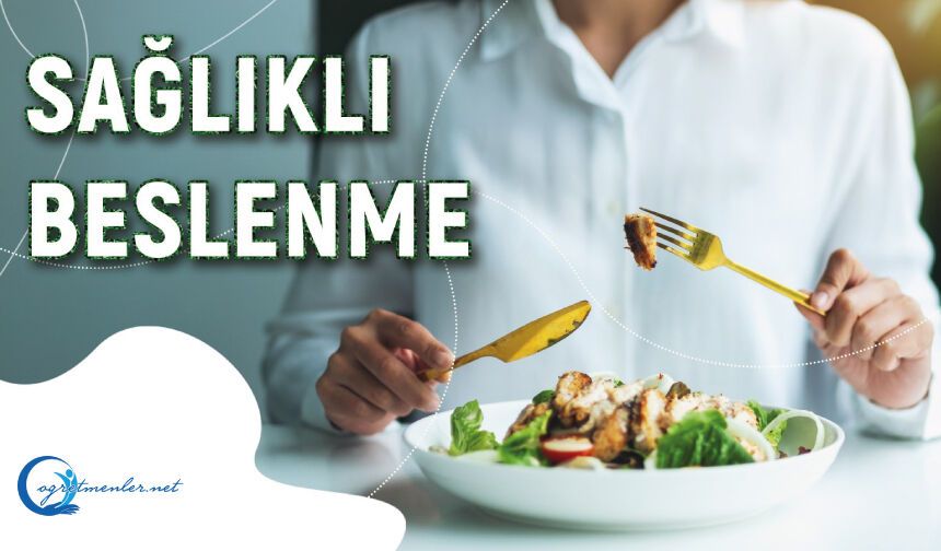 Sağlıklı Beslenme