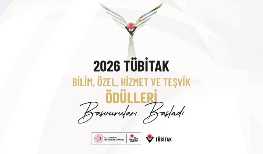 2026 Yılı TÜBİTAK Bilim, Özel, Hizmet ve Teşvik Ödülleri Başvuruları Başladı