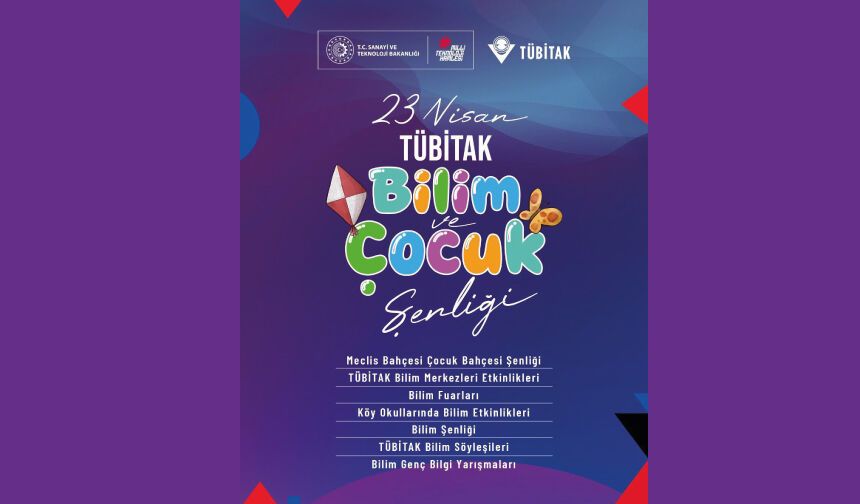 TÜBİTAK ile Bilim ve Teknoloji Dolu Bir Haftaya Davetlisiniz!