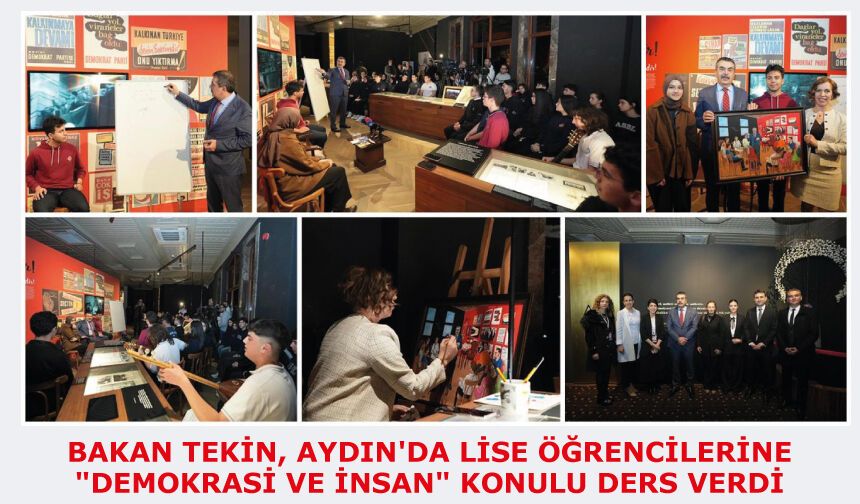 Bakan Tekin, Aydın'da Lise Öğrencilerine "Demokrasi Ve İnsan" Konulu Ders Verdi
