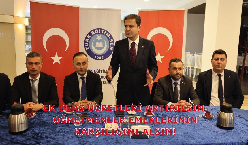 Ek Ders Ücretleri Artırılsın, Öğretmenler Emeklerinin Karşılığını Alsın!