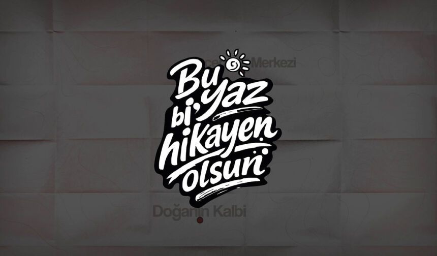 Bu yaz bi’ hikâyen olsun