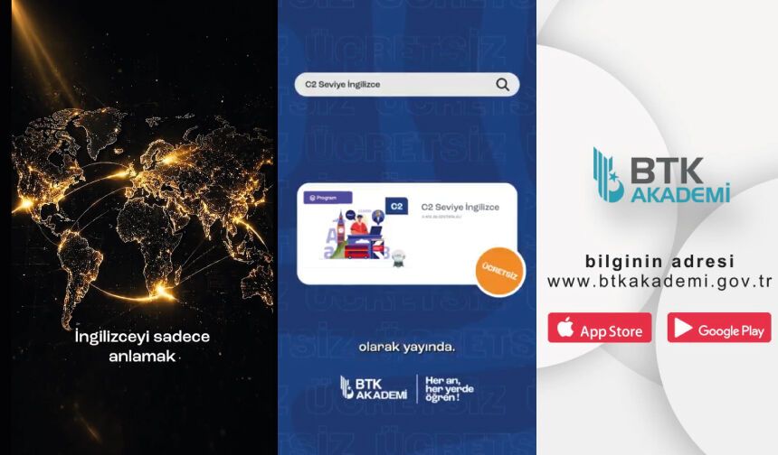 C2 Seviye İngilizce Eğitimi BTK Akademi’de ücretsiz olarak yayında