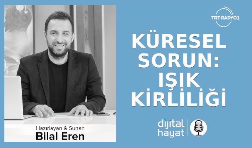 Işık Kirliliği Nedir, Sebepleri Neler?