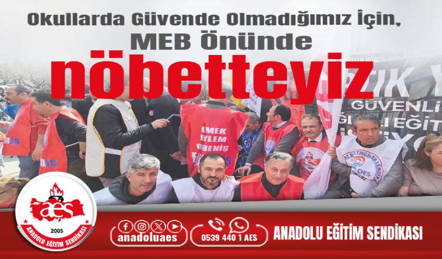 MEB Önünde Nöbetteyiz!