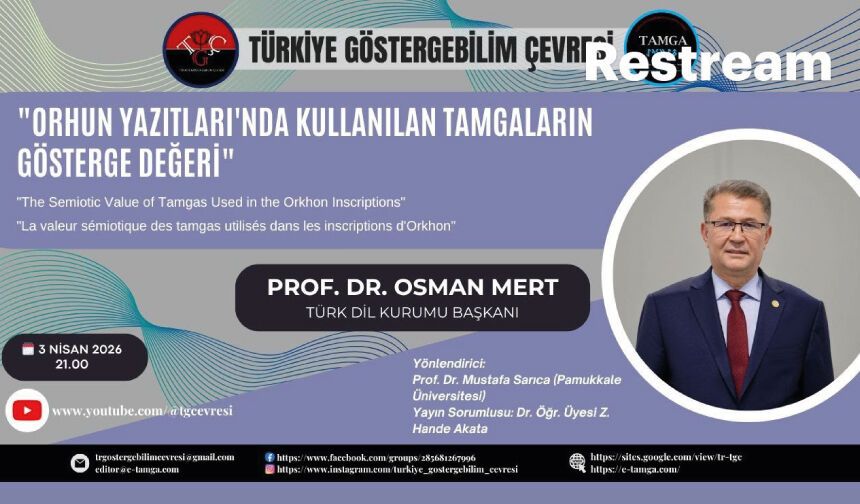 Orhun Yazıtları’nda Kullanılan Tamgaların Gösterge Değeri