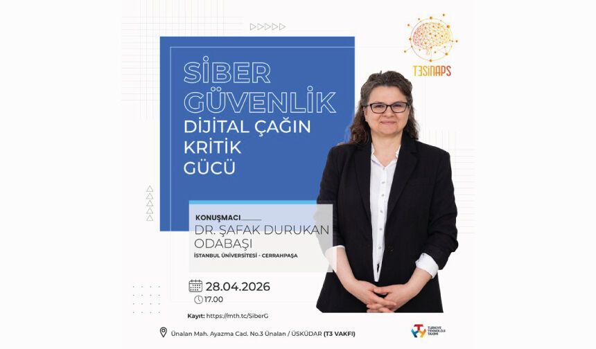 T3 Sinaps — Siber Güvenlik: Dijital Çağın Kritik Gücü