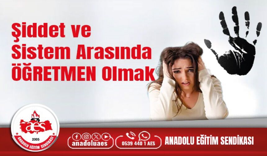 Şiddet Ve Sistem Arasında Öğretmen Olmak