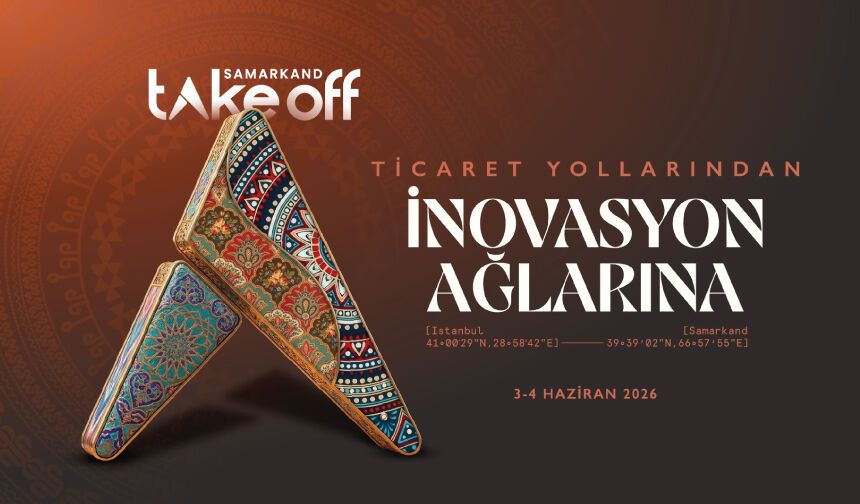 Take Off Samarkand 2026, 3-4 Haziran’da Semerkant’ta Gerçekleşecek