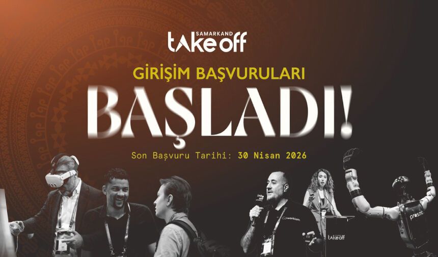 Take Off Semerkand Girişim Başvuruları Başladı!
