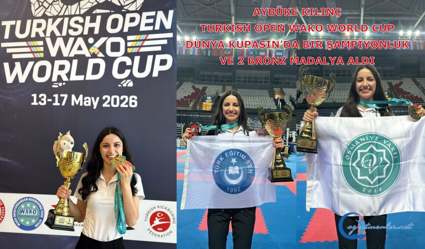 Aybüke Kılınç Turkish Open Wako World Cup Dünya Kupasın’da bir şampiyonluk ve 2 bronz madalya aldı