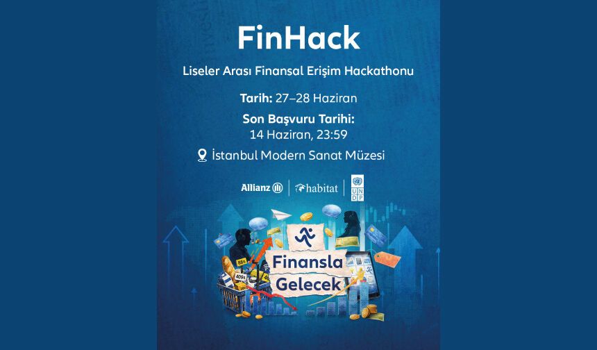 Finansla Gelecek Projesi FinHack Hackathon Başvuruları Başladı!