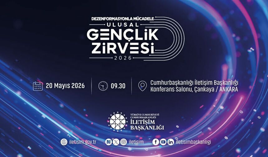 “Dezenformasyonla Mücadele Ulusal Gençlik Zirvesi 2026” düzenlenecek