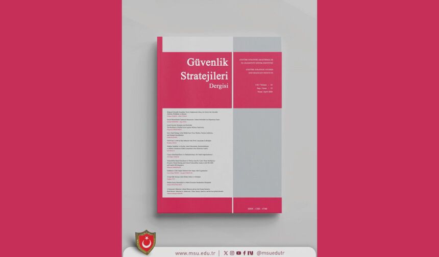 Güvenlik Stratejileri Dergisi'nin Nisan 2026 sayısı
