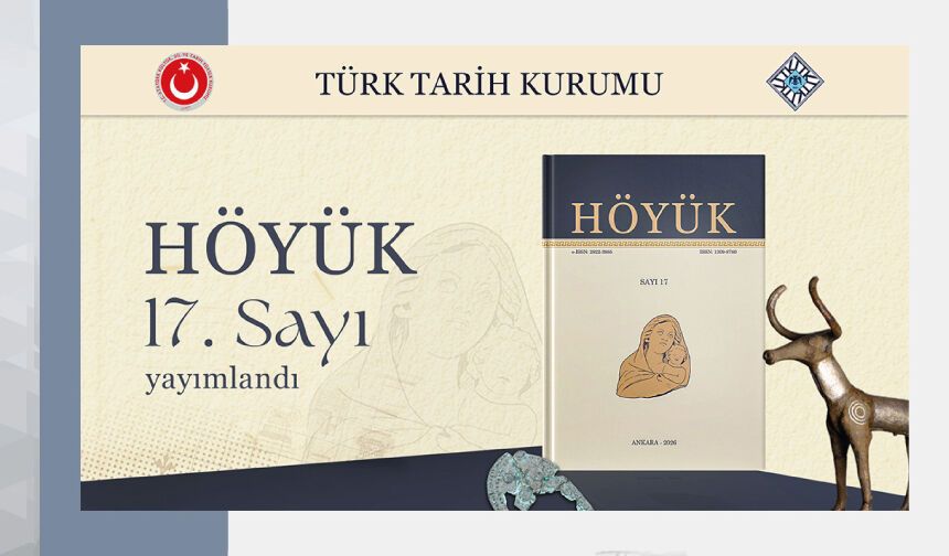 Höyük dergimizin yeni sayısı çıktı!