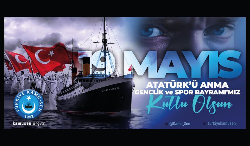 19 MAYIS; BİR MİLLETİN YENİDEN AYAĞA KALKIŞIDIR