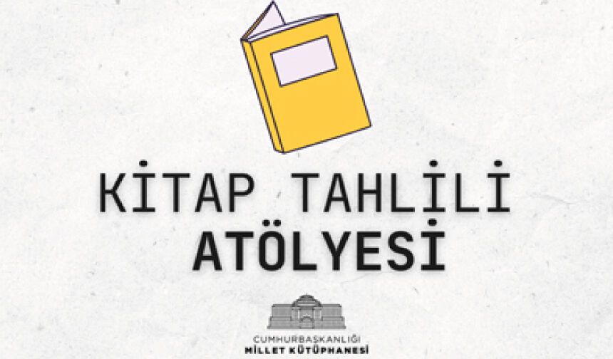Kitap Tahlili Atölyesi “Münevverlerimiz” Seçkisi