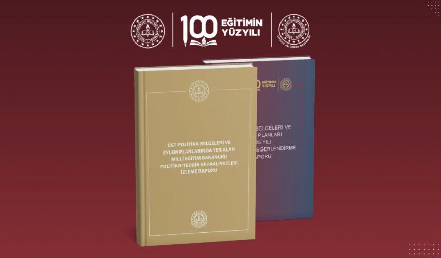 Millî Eğitim Bakanlığı Politika/Tedbir ve Faaliyetleri İzleme Raporu Yayımlandı