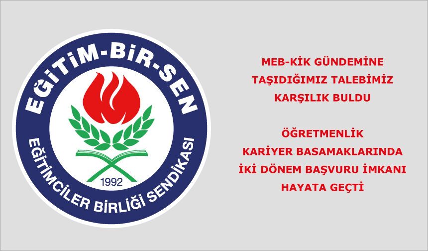 Öğretmenlik Kariyer Basamaklarında İki Dönem Başvuru İmkanı Hayata Geçti