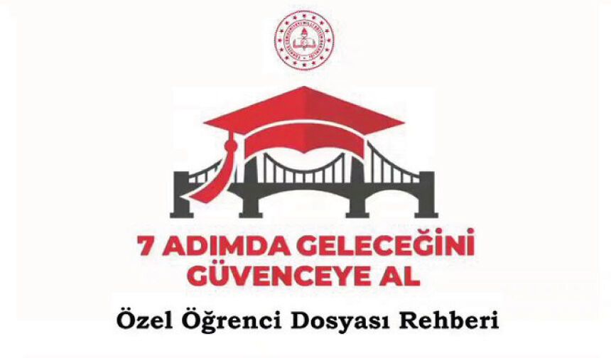 Özel öğrenci dosyası rehberi
