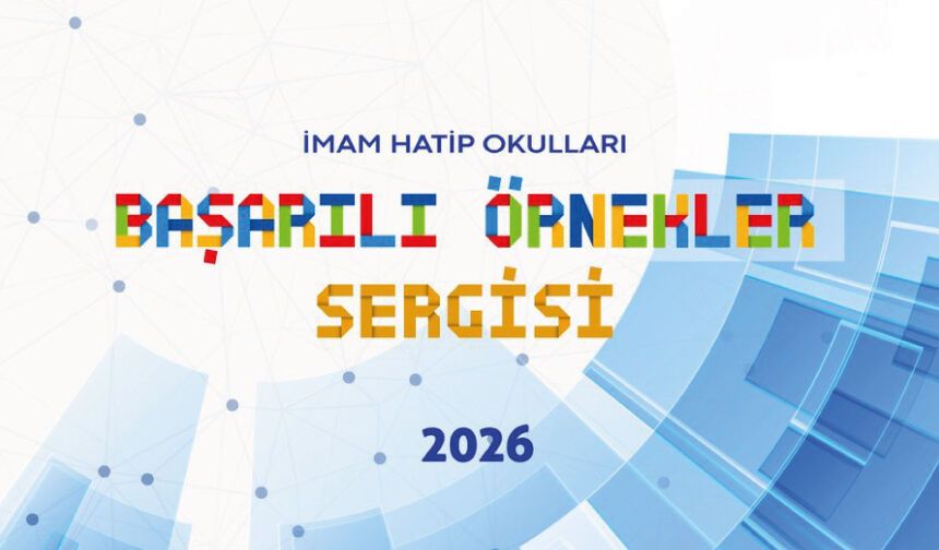İmam Hatip Okulları Başarılı Örnekler Sergisi 2026 Başvuruları Başladı