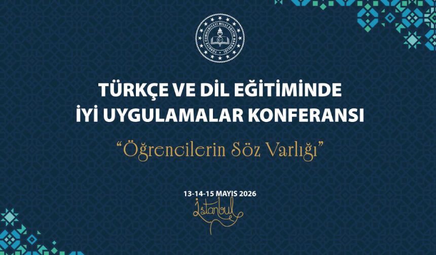 Türkçe ve Dil Eğitiminde İyi Uygulamalar Konferansı