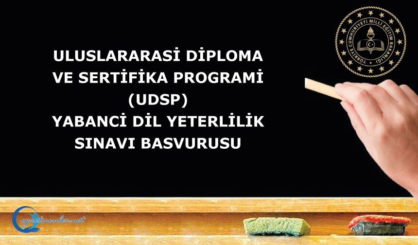 Uluslararasi Diploma ve Sertifika Programi (UDSP) Yabanci Dil Yeterlilik Sinavi Basvurusu