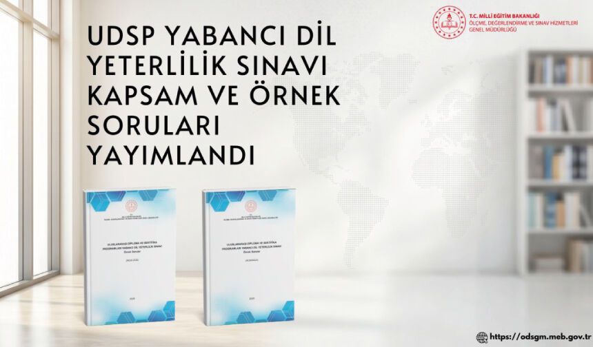 UDSP Yabancı Dil Yeterlilik Sınavı'na ilişkin konu-soru dağılımı tablosu ve örnek sorular yayımlandı