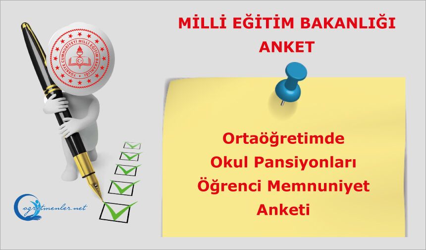 Ortaöğretimde Okul Pansiyonları Öğrenci Memnuniyet Anketi