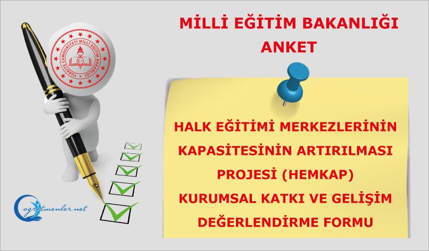 Halk Eğitimi Merkezlerinin Kapasitesinin Artırılması Projesi (HEMKAP) Kurumsal Katkı ve Gelişim Değerlendirme Formu