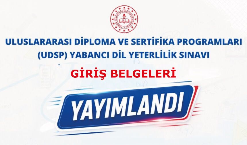 "2026 YILI UDSP YABANCI DİL YETERLİLİK SINAVI" GİRİŞ BELGELERİ YAYIMLANDI