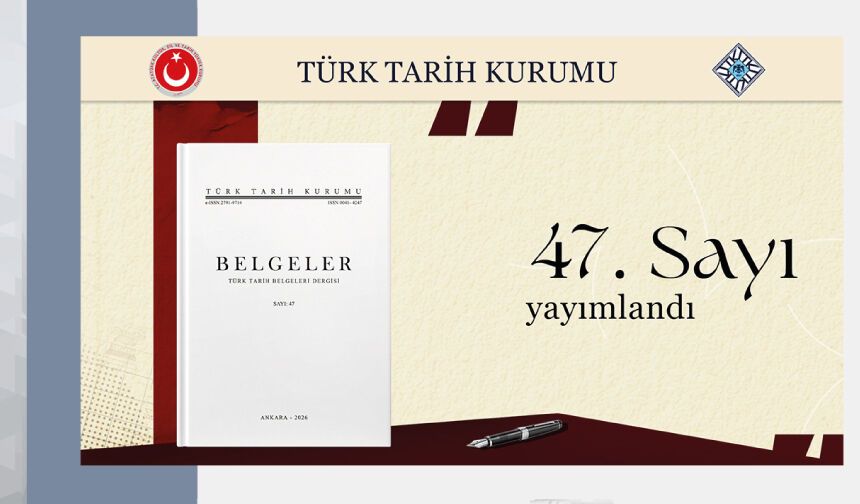 Belgeler Dergisinin Yeni Sayısı Çıktı