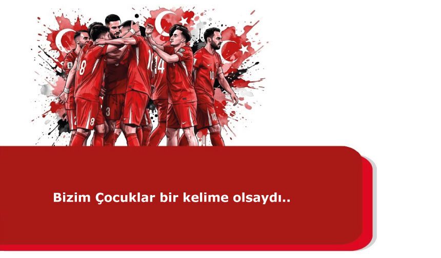 Bizim Çocuklar bir kelime olsaydı...
