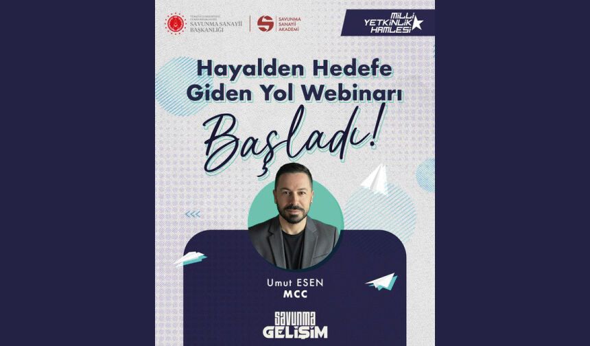 Hayalden Hedefe Giden Yol Webinarı Başladı!