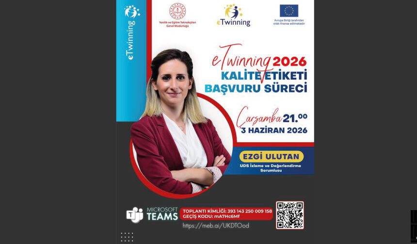 eTwinning 2026 Yılı Kalite Etiketi Başvuru Süreci