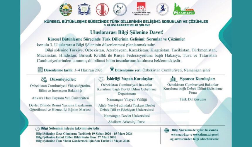 Küresel Bütünleşme Sürecinde Türk Dillerinin Gelişimi: Sorunlar ve Çözümler 3. Uluslararası Bilgi Şöleni
