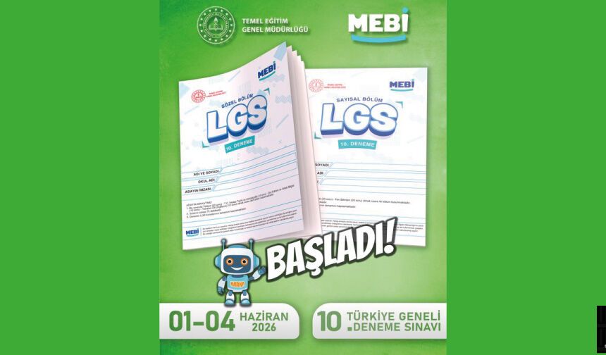 10. Türkiye Geneli LGS Deneme Sınavı başladı!