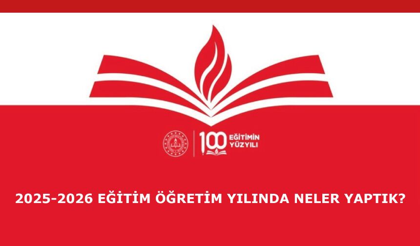 2025-2026 eğitim öğretim yılında neler yaptık?
