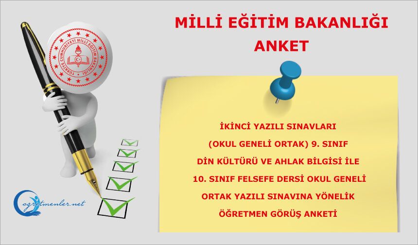 9. SINIF DİN KÜLTÜRÜ VE AHLAK BİLGİSİ İLE 10. SINIF FELSEFE DERSİ ÖĞRETMEN  GÖRÜŞ ANKETİ