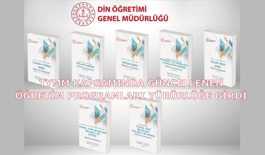 TYMM kapsamında güncellenen öğretim programları yürürlüğe girdi