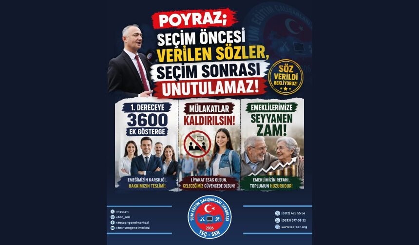 Seçim Öncesi Verilen Sözler, Seçim Sonrası Unutulamaz!