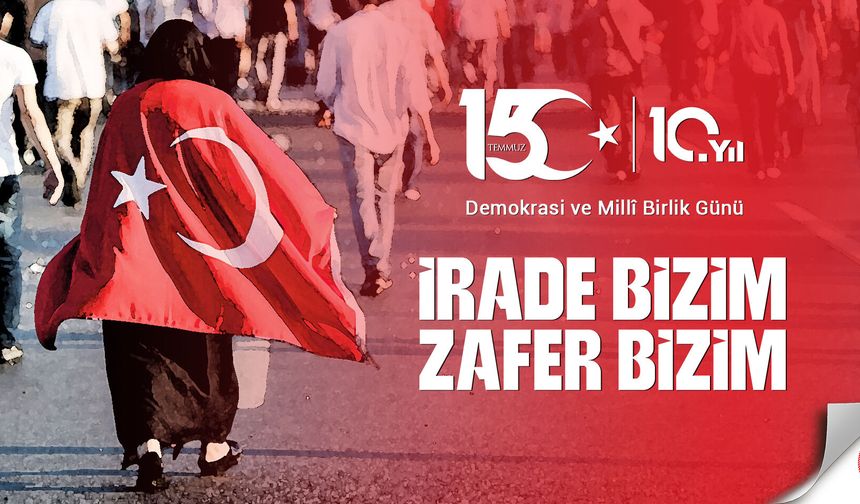 İrade Bizim Zafer Bizim!