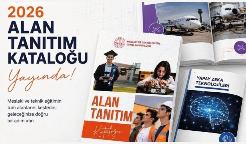 Mesleki ve Teknik Eğitim Tanıtım Dokümanları Güncellendi