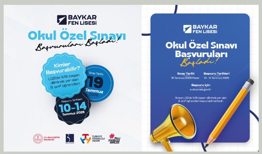 Baykar Fen Lisesi Okul Özel Sınavı Başvuruları Başladı!