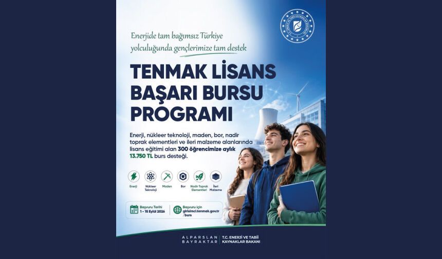 TENMAK Lisans Bursu Programı çağrımızı başlatıyoruz