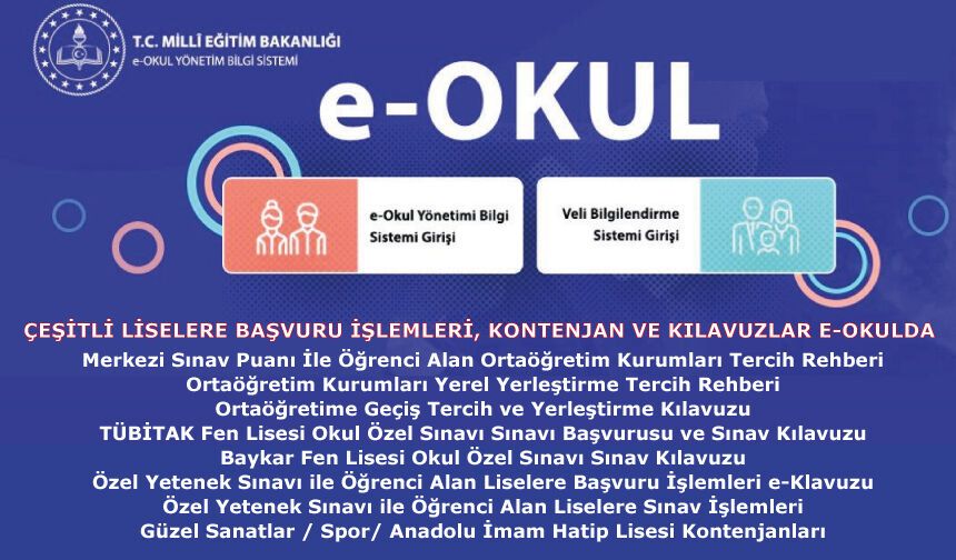 Çeşitli liselere başvuru işlemleri, kontenjan ve kılavuzlar e-okulda