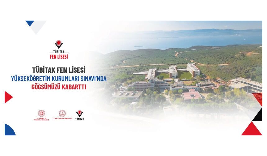 İlk Mezunlar, İlk Büyük Başarı: TÜBİTAK Fen Lisesi Mezunları YKS'de Göz Doldurdu