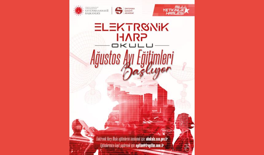 Elektronik Harp Okulu Ağustos Ayı Eğitimleri Başlıyor!