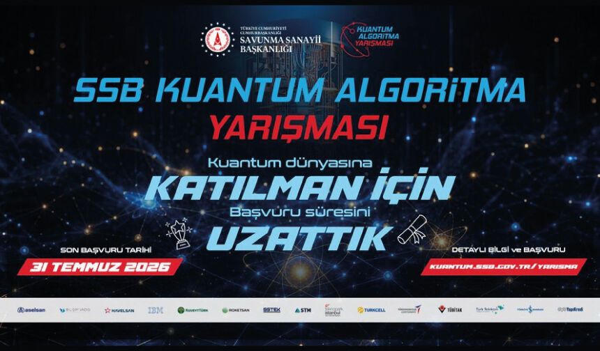 Kuantum Algoritma Yarışması'na başvuru süresi uzatıldı